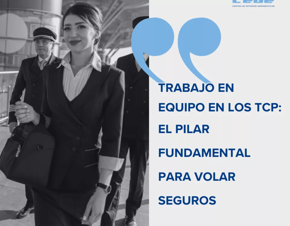 Trabajo en equipo en los TCP el pilar fundamental para volar seguros