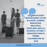 ¡Últimas Plazas! Nuevo Curso TCP en Alicante, Almería, Barcelona, Mallorca, Pamplona, Sevilla, Valencia, Vitoria y Zaragoza para el primer cuatrimestre de 2026