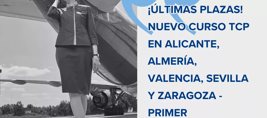¡Últimas Plazas! Nuevo Curso TCP en Alicante, Almería, Valencia, Sevilla y Zaragoza - Primer cuatrimestre de 2026