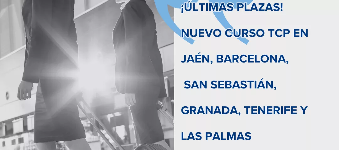 Últimas Plazas Nuevo Curso TCP en Jaén, Barcelona, San Sebastián, Granada, Tenerife y Las Palmas – Segundo cuatrimestre de 2026