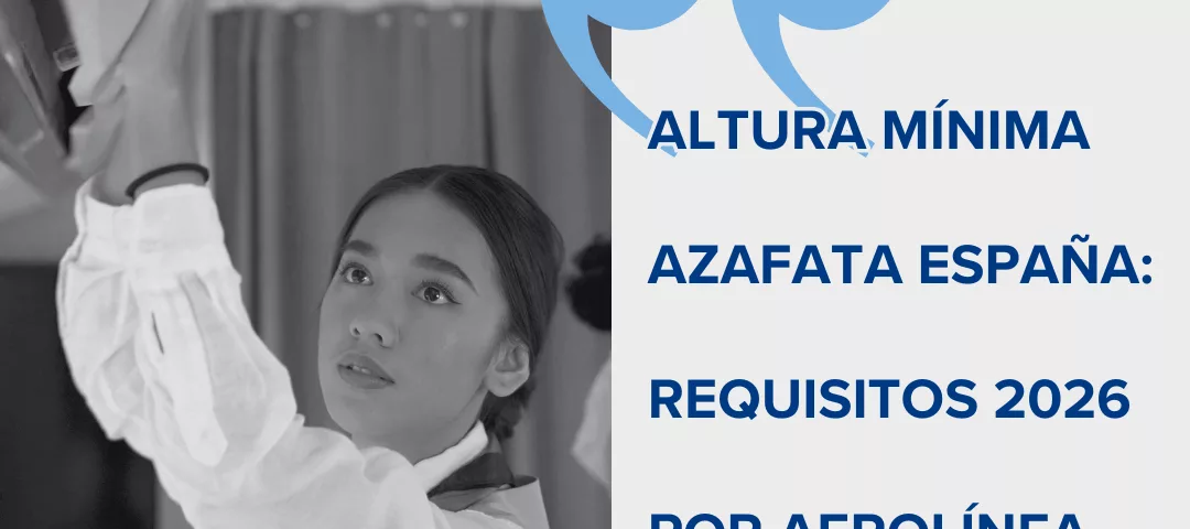 requisitos de altura tripulante de cabina de pasajeros españa