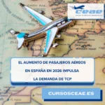 El aumento de pasajeros aéreos en España en 2026 impulsa la demanda de TCP